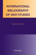 Chilana |  International Bibliography of Sikh Studies | Buch |  Sack Fachmedien