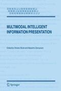 Stock / Zancanaro |  Multimodal Intelligent Information Presentation | eBook | Sack Fachmedien