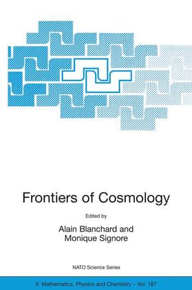 Signore / Blanchard |  Frontiers of Cosmology | Buch |  Sack Fachmedien