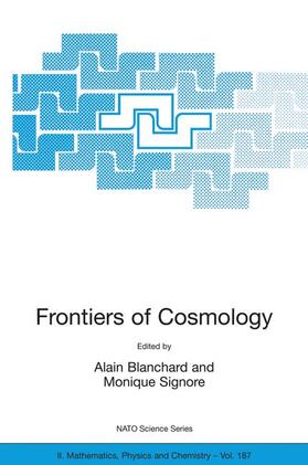 Blanchard / Signore |  Frontiers of Cosmology | Buch |  Sack Fachmedien