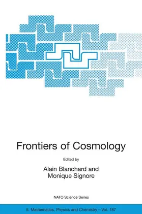 Blanchard / Signore |  Frontiers of Cosmology | Buch |  Sack Fachmedien