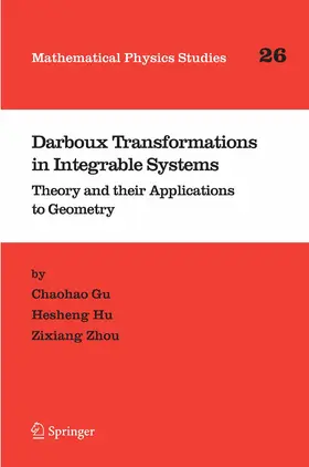 Gu / Hu / Zhou |  Darboux Transformations in Integrable Systems | eBook | Sack Fachmedien