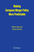 Voigt / Schmidt |  Making European Merger Policy More Predictable | eBook | Sack Fachmedien