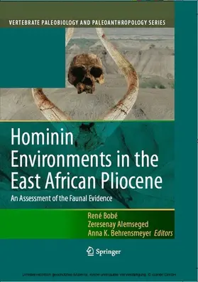 Bobe / Alemseged / Behrensmeyer |  Hominin Environments in the East African Pliocene | eBook | Sack Fachmedien