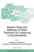 Omelchenko / Pivovarov / Swindall |  Modern Tools and Methods of Water Treatment for Improving Living Standards | Buch |  Sack Fachmedien
