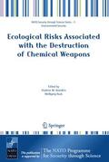 Ruck / Kolodkin |  Ecological Risks Associated with the Destruction of Chemical Weapons | Buch |  Sack Fachmedien