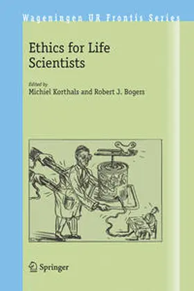 Bogers / Korthals |  Ethics for Life Scientists | Buch |  Sack Fachmedien