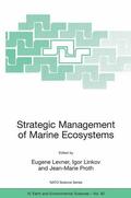 Levner / Linkov / Proth |  Strategic Management of Marine Ecosystems | eBook | Sack Fachmedien