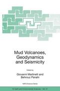 Panahi / Martinelli |  Mud Volcanoes, Geodynamics and Seismicity | Buch |  Sack Fachmedien
