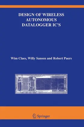 Claes / Sansen / Puers |  Design of Wireless Autonomous Datalogger IC's | Buch |  Sack Fachmedien