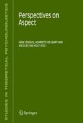 Verkuyl / De Swart / Van Hout |  Perspectives on Aspect | Buch |  Sack Fachmedien