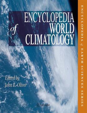 Oliver | Encyclopedia of World Climatology | Buch | 978-1-4020-3264-6 | sack.de