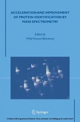 Bienvenut | Acceleration and Improvement of Protein Identification by Mass Spectrometry | E-Book | www.sack.de