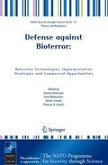 Morrison / Austin / Milanovich |  Defense against Bioterror: Detection Technologies, Implementation Strategies and Commercial Opportunities | Buch |  Sack Fachmedien