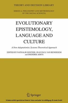 Gontier / Bendegem / Aerts | Evolutionary Epistemology, Language and Culture | E-Book | sack.de