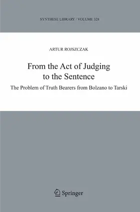 Rojszczak / Wolenski |  From the Act of Judging to the Sentence | eBook | Sack Fachmedien