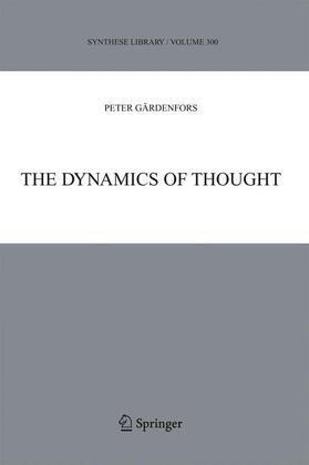 Gardenfors |  The Dynamics of Thought | Buch |  Sack Fachmedien