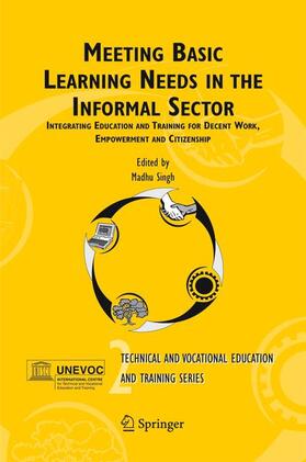 Singh |  Meeting Basic Learning Needs in the Informal Sector | Buch |  Sack Fachmedien