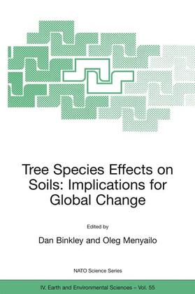 Menyailo / Binkley |  Tree Species Effects on Soils: Implications for Global Change | Buch |  Sack Fachmedien