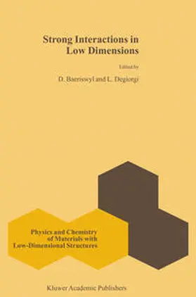 Baeriswyl / Degiorgi |  Strong Interactions in Low Dimensions | eBook | Sack Fachmedien