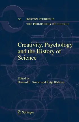 Bödeker / Gruber | Creativity, Psychology and the History of Science | Buch | 978-1-4020-3491-6 | sack.de