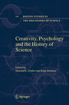 Bödeker / Gruber | Creativity, Psychology and the History of Science | Buch | 978-1-4020-3491-6 | sack.de