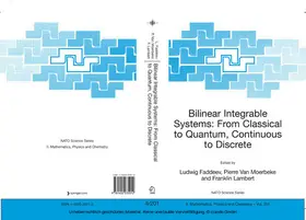 Faddeev / Van Moerbeke / Lambert | Bilinear Integrable Systems: from Classical to Quantum, Continuous to Discrete | E-Book | sack.de