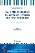 Steinhäusler / Edwards |  NATO AND TERRORISM Catastrophic Terrorism and First Responders: Threats and Mitigation | eBook | Sack Fachmedien