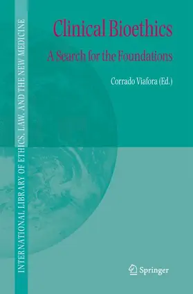 Viafora |  Clinical Bioethics | Buch |  Sack Fachmedien