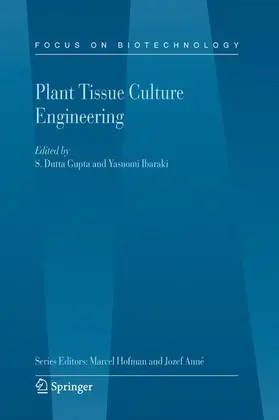Ibaraki / Dutta Gupta |  Plant Tissue Culture Engineering | Buch |  Sack Fachmedien
