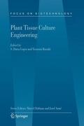 Ibaraki / Dutta Gupta |  Plant Tissue Culture Engineering | Buch |  Sack Fachmedien