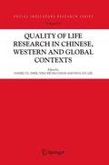 Shek / Chan / Lee |  Quality-Of-Life Research in Chinese, Western and Global Contexts | Buch |  Sack Fachmedien