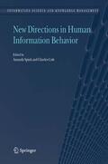 Spink / Cole |  New Directions in Human Information Behavior | eBook | Sack Fachmedien