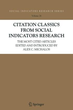 Michalos | Citation Classics from Social Indicators Research | Buch | 978-1-4020-3722-1 | sack.de