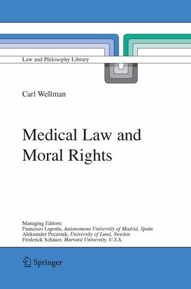 Wellman |  Medical Law and Moral Rights | eBook | Sack Fachmedien