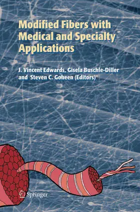 Edwards / Buschle-Diller / Goheen | Modified Fibers with Medical and Specialty Applications | E-Book | www.sack.de
