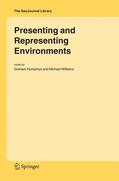 Humphrys / Williams |  Presenting and Representing Environments | Buch |  Sack Fachmedien