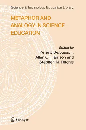 Aubusson / Harrison / Ritchie |  Metaphor and Analogy in Science Education | eBook | Sack Fachmedien