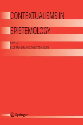 Brendel / Jäger |  Contextualisms in Epistemology | eBook | Sack Fachmedien
