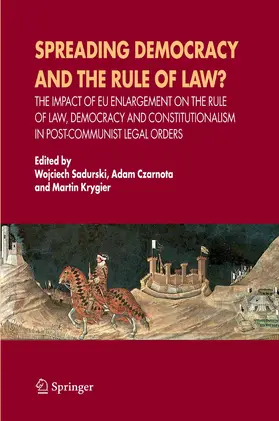 Sadurski / Czarnota / Krygier |  Spreading Democracy and the Rule of Law? | eBook | Sack Fachmedien