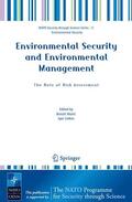 Morel / Linkov |  Environmental Security and Environmental Management: The Role of Risk Assessment | Buch |  Sack Fachmedien