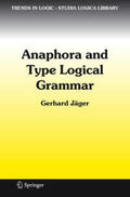 Jäger |  Anaphora and Type Logical Grammar | Buch |  Sack Fachmedien