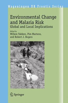 Takken / Bogers / Martens |  Environmental Change and Malaria Risk | Buch |  Sack Fachmedien