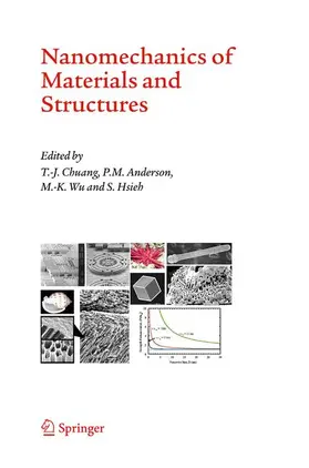 Chuang / Anderson / Wu |  Nanomechanics of Materials and Structures | Buch |  Sack Fachmedien