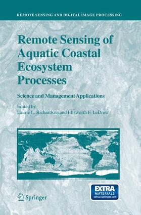 LeDrew / Richardson |  Remote Sensing of Aquatic Coastal Ecosystem Processes | Buch |  Sack Fachmedien