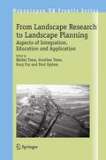 Tress / Opdam / Tres |  From Landscape Research to Landscape Planning | Buch |  Sack Fachmedien