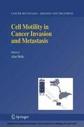 Wells |  Cell Motility in Cancer Invasion and Metastasis | eBook | Sack Fachmedien
