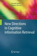 Spink / Cole |  New Directions in Cognitive Information Retrieval | eBook | Sack Fachmedien