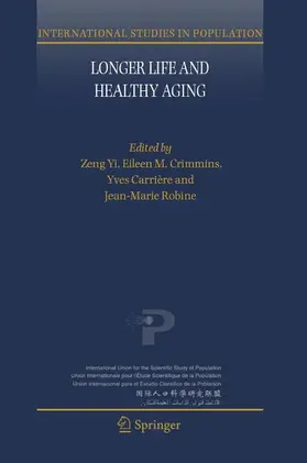 Zeng / Crimmins / Carrière |  Longer Life and Healthy Aging | Buch |  Sack Fachmedien
