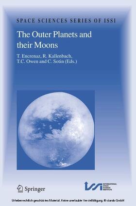 Encrenaz / Kallenbach / Owen | The Outer Planets and their Moons | E-Book | sack.de